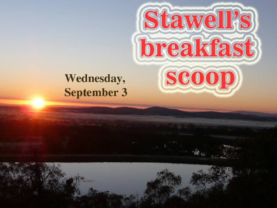 Stawell's breakfast scoop - September 3