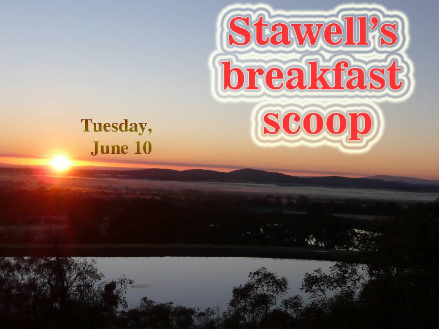 Stawell's breakfast scoop - June 10
