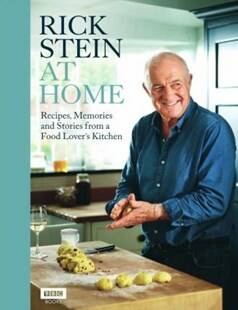 Rick Stein at Home, by Rick Stein. BBC Books, $60.
