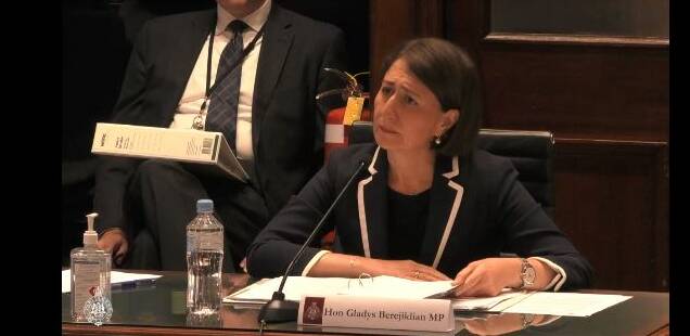 NSW Premier Gladys Berejiklian is questioned about former Wagga MP Daryl Maguire's potential involvement in major road projects at a budget hearing earlier this month. Picture: NSW Parliament 